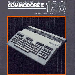 SAMS Official book for the Commodore 128